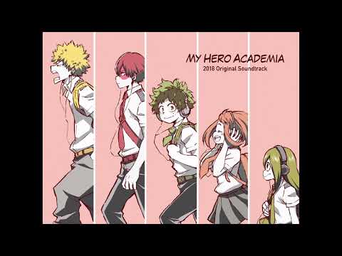 2 Heroes - My Hero Academia 2018 Original Soundtrack