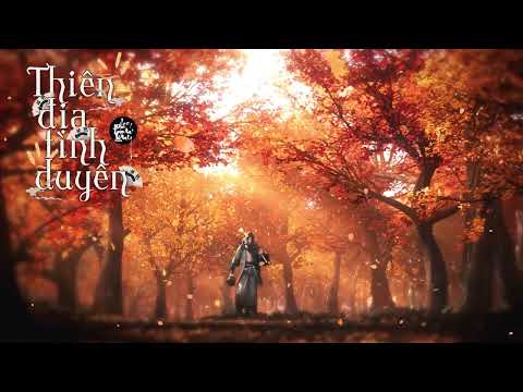 Thiên địa tình duyên (Tiān dì qíng yuán - 天地情缘) - Lee Phú Quý