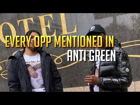 EVERY OPP MENTIONED IN NPK - ANTI GREEN