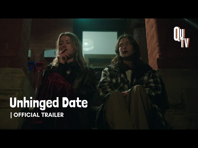 Unhinged Date | Official Trailer HD | QUTV