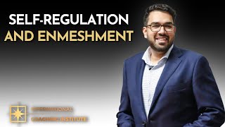 Self-Regulation and Enmeshment | ICI
