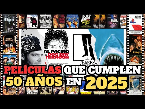PELÍCULAS que CUMPLEN 50 AÑOS en 2025