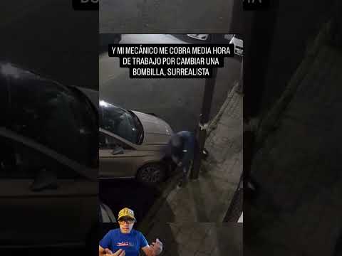 😅 Cambiar una bombilla… según el mecánico