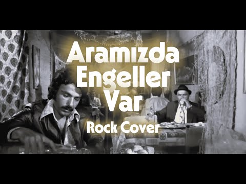 Aramızda Engeller Var - Rock Cover | AnkaRock