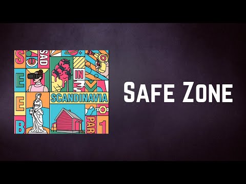 Seeb - Safe Zone (Lyrics)