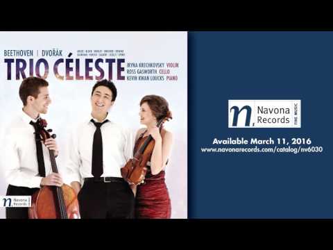 Trio Céleste - Ludwig van Beethoven & Antonín Dvorák