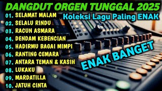 Download lagu DANGDUT ORGEN TUNGGAL 2025 - Revina Alvira - Rhoma irama - Rita sugiarto Full album mp3