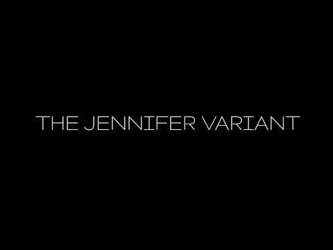 THE JENNIFER VARIANT