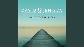 Walk to the River