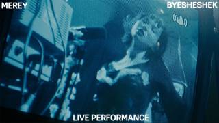 Download lagu MEREY - BYESHESHEK (live perfomance) mp3