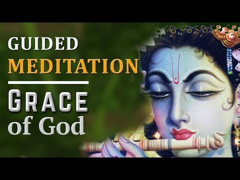 Guided meditation |  Grace of God | Powerful Meditation