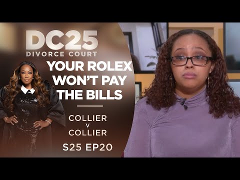 Your Rolex Won't Pay the Bills: Emani Collier v Sidney Collier