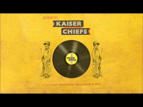 Kaiser Chiefs - Cannons