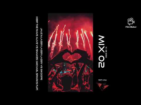 EDM MIX - JAUZ & LAZER LAZER LAZER VS SIKDOPE