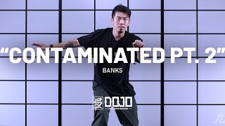 BANKS CONTAMINATED Choreography By Anthony Lee