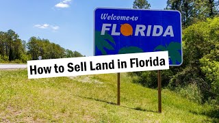 Sell Land in Florida