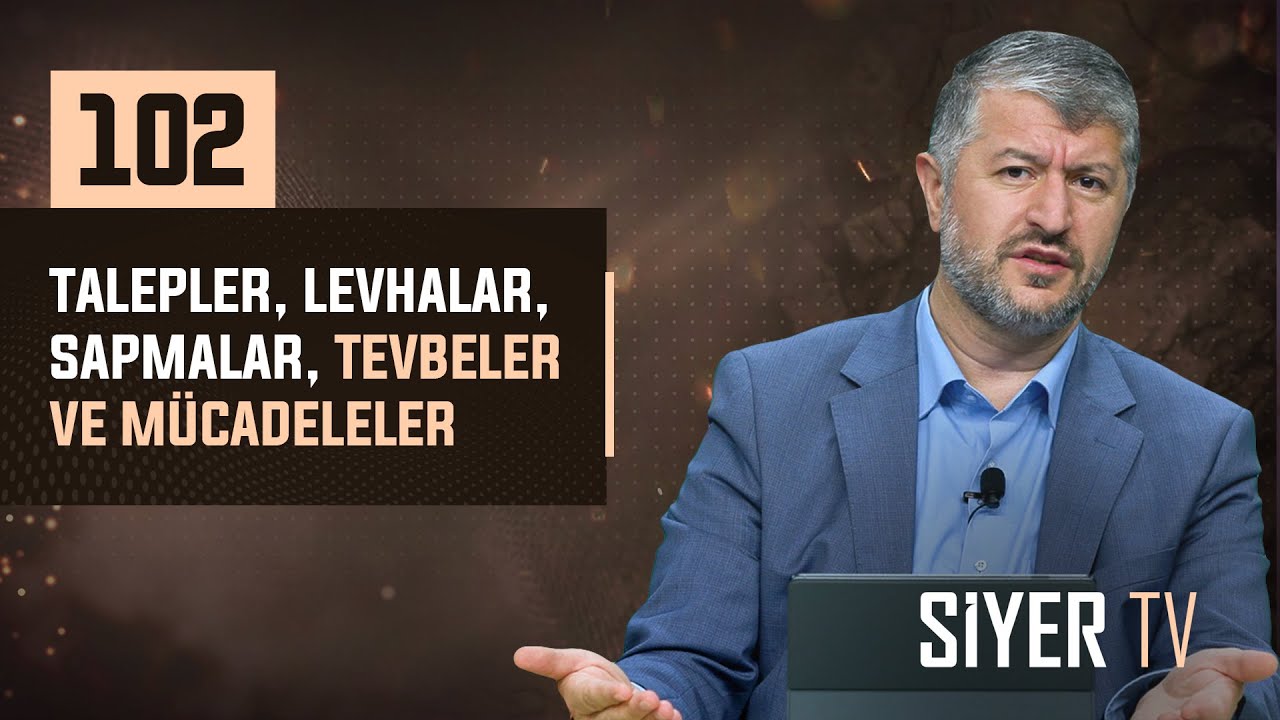 102. Talepler, Levhalar, Sapmalar, Tevbeler ve Mücadeleler episode artwork