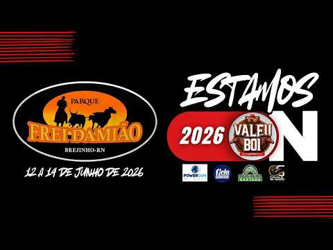 VAQUEJADA DO  PARK FREI DAMIÃO - BREJINHO - RN -  12  A 14 DE JUNHO DE 2026