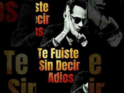 Te fuiste Sin Decir Adios marc Anthony #salsa #music #salsa2025 #marcanthony #marcanthonystyle