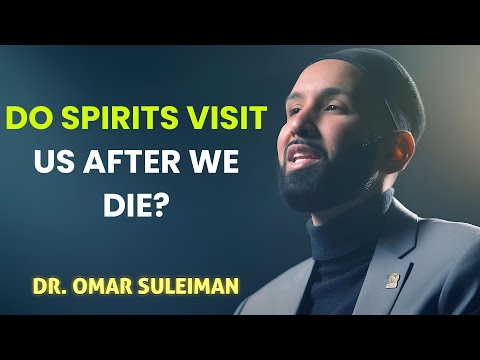 Secrets of the Grave: Are the Dead Watching Us? Dr. Omar Suleiman