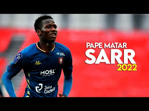 Pape Matar Sarr 2022 - Senegal Young Talent, Skills & Goals - HD