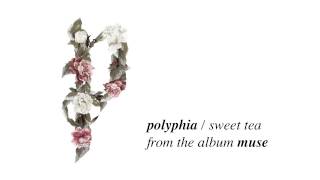 Polyphia - Sweet Tea (feat. Aaron Marshall of Intervals)
