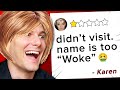 r/F***YouKaren - ⭐✩ ✩ ✩ ✩ "TOO WOKE"