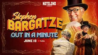 Nateland Presents: Stephen Bargatze | Out in a Minute [Official Trailer]