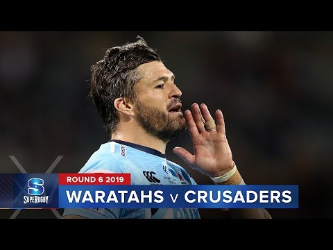Waratahs v Crusaders | Super Rugby 2019 Rd 6 Highlights
