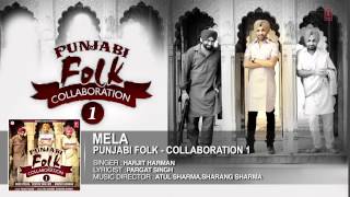 Mela (Full Audio) by Harjit Harman