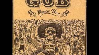 GOB - Face the Ashes