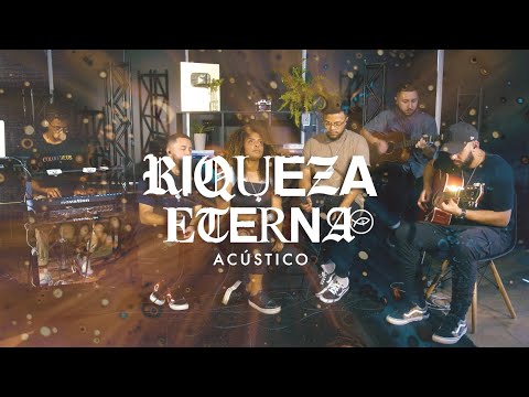 RIQUEZA ETERNA (ACÚSTICO) // COLO DE DEUS