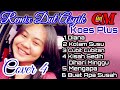 REMIX DUT ASYIK TEMBANG LAWAS KOES PLUS COVER PART 4