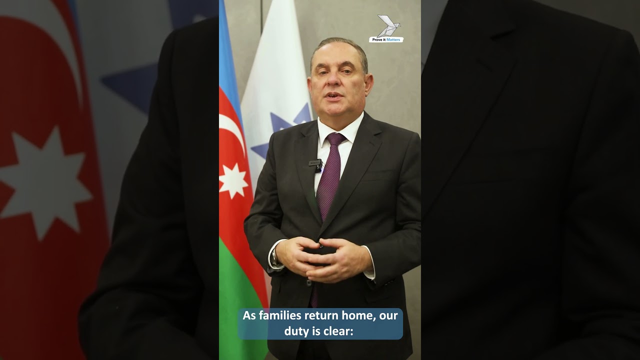 Azerbaijan commemorates the first anniversary of Prove It Matters