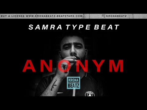 SAMRA Type Beat - ANONYM (prod. KronaBeatz)