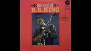B B  King – You Won&#39;t Listen