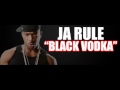 Ja Rule - Black Vodka || New Song 2011 || 