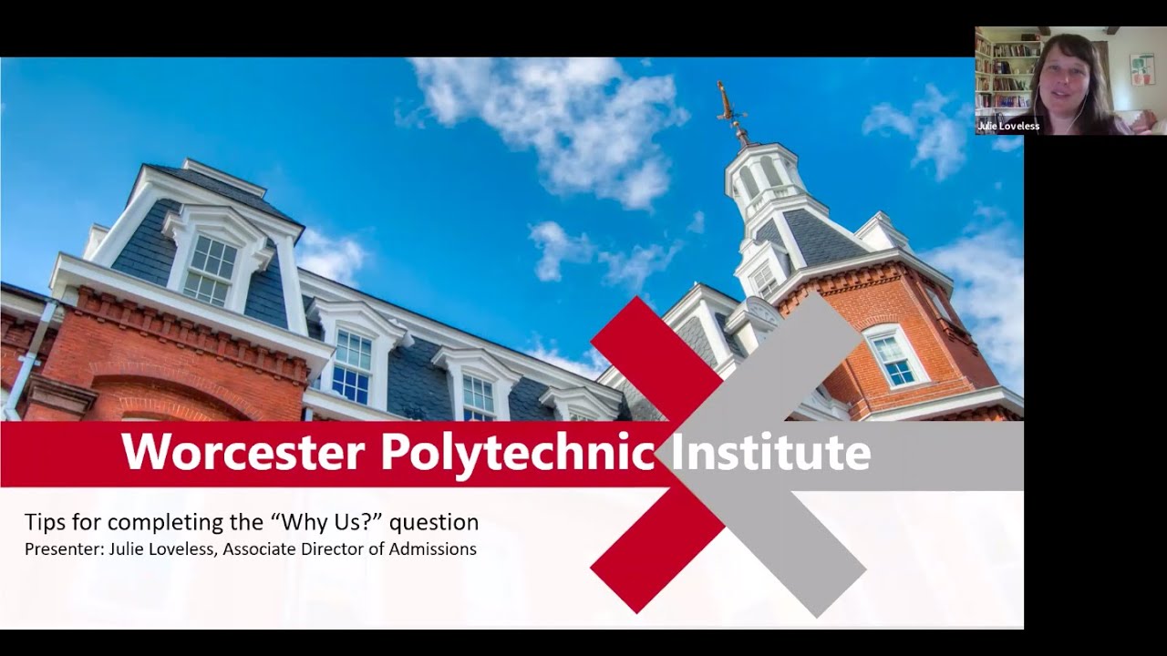 WPI and The Why Us Essay