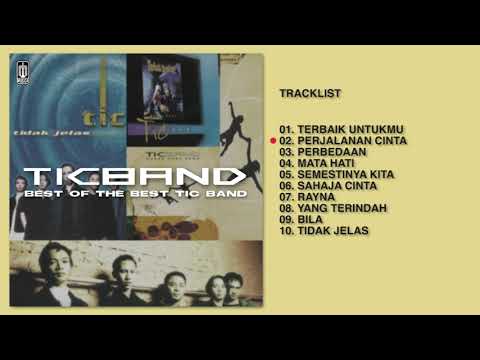 Tic Band - Album The Best Of Tic Band | Audio HQ