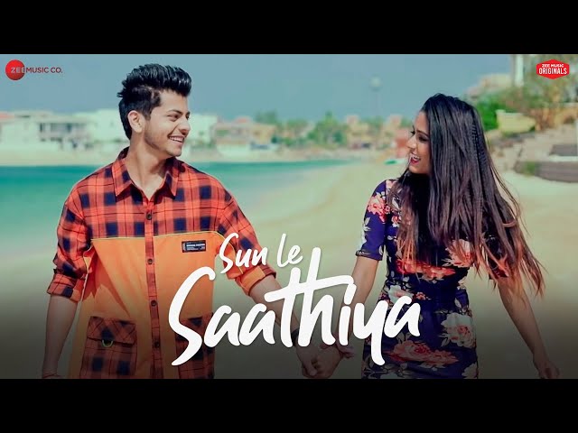 Sun Le Saathiya Lyrics