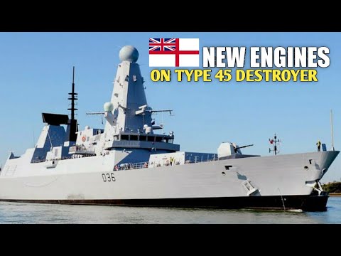 Shocked! British Type 45 Destroyer Received New Super Engines