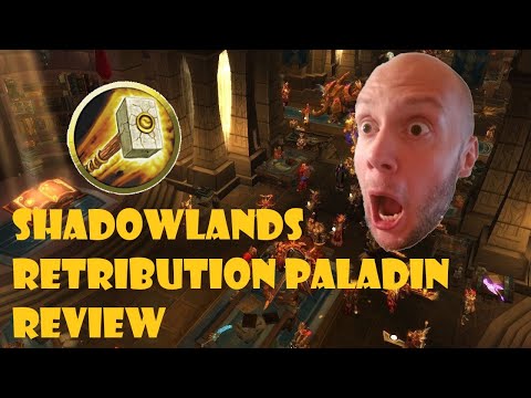 Shadowlands Retribution Paladin Review