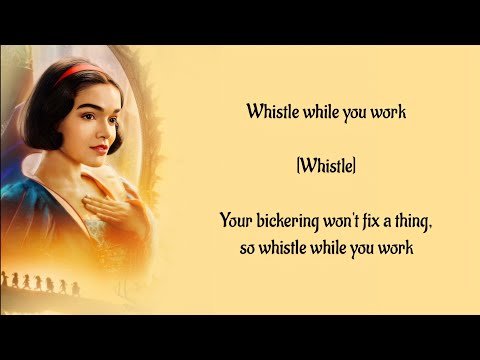Rachel Zegler - Whistle While You Work (Lyrics)