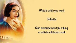 Rachel Zegler - Whistle While You Work (Lyrics)
