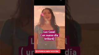 Luz Casal/ un nuevo día brillará