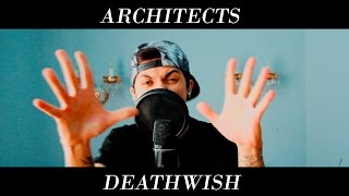 Architects - Deathwish (Vocal Cover by Alexandr Tel'ganov)