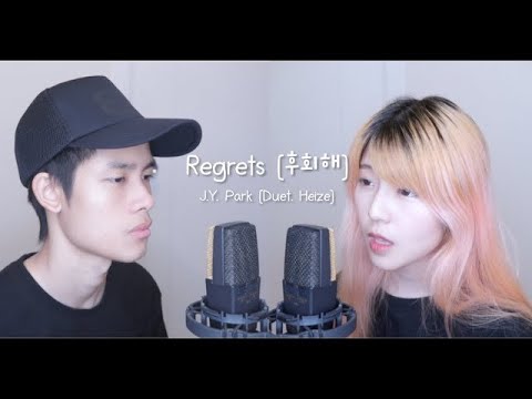 Regrets (후회해) - J.Y. Park (Duet. Heize) Cover