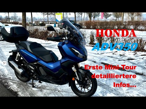 HONDA ADV350 - first MINI tour, detailed information!