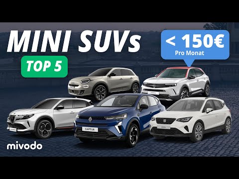 Die 5 besten Mini-SUVs (2025) - Für unter 150€ mtl. bequem mobil?