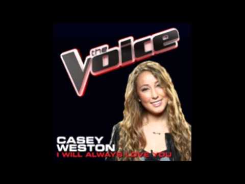 The Voice : Casey Weston - I Will Always Love You [STUDIO VERSION]